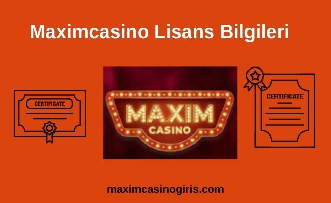 Maximcasino Lisans Bilgileri